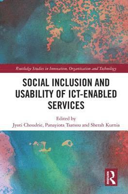 Social Inclusion and Usability of ICT-enabled Services. 1