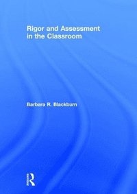 bokomslag Rigor and Assessment in the Classroom