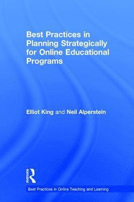 bokomslag Best Practices in Planning Strategically for Online Educational Programs