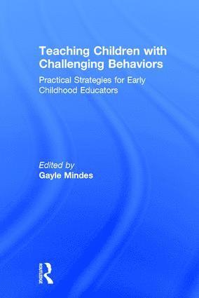 Teaching Children with Challenging Behaviors