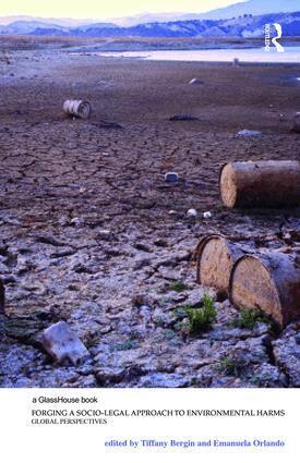 Tiffany Bergin, Emanuela Orlando - Forging a Socio-Legal Approach to Environmental Harms, Inbunden