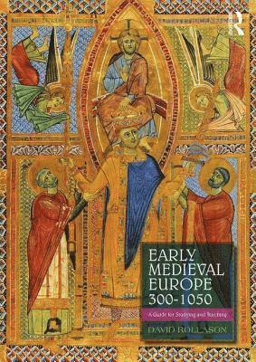 David Rollason, UK) Rollason, David (Durham University - Early Medieval Europe 300–1050, Häftad