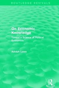 bokomslag On Economic Knowledge