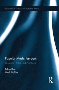 bokomslag Popular Music Fandom