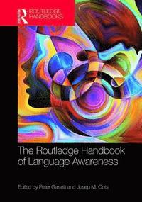 bokomslag The Routledge Handbook of Language Awareness