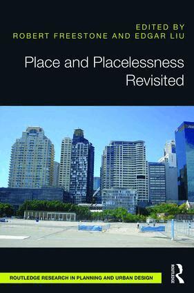 Robert Freestone, Edgar Liu - Place and Placelessness Revisited, Inbunden