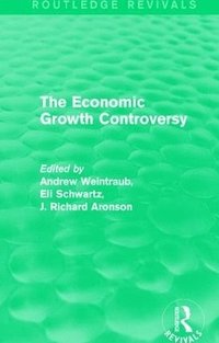 bokomslag The Economic Growth Controversy