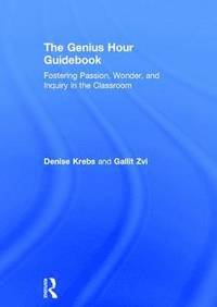 bokomslag The Genius Hour Guidebook