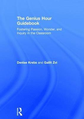 bokomslag The Genius Hour Guidebook