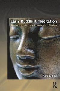 bokomslag Early Buddhist Meditation