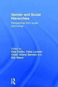 bokomslag Gender and Social Hierarchies