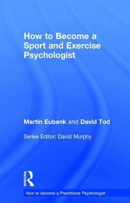 How to Become a Sport and Exercise Psychologist 1