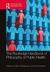 bokomslag The Routledge Handbook of Philosophy of Public Health