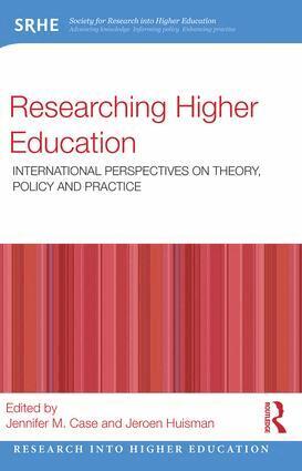 Jennifer M. Case, Jeroen Huisman - Researching Higher Education, Häftad