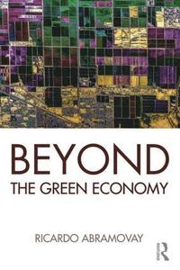 bokomslag Beyond the Green Economy