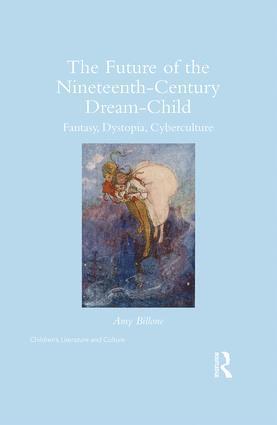 Amy Billone - Future of the Nineteenth-Century Dream-Child, Inbunden