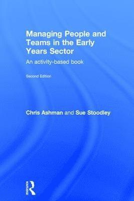 bokomslag Managing People and Teams in the Early Years Sector