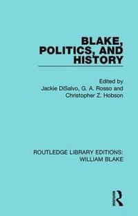 bokomslag Blake, Politics, and History