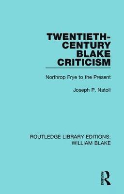 Twentieth-Century Blake Criticism 1