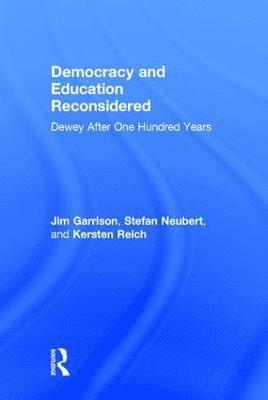 bokomslag Democracy and Education Reconsidered