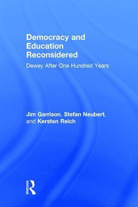 Democracy and Education Reconsidered