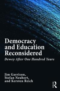 bokomslag Democracy and Education Reconsidered