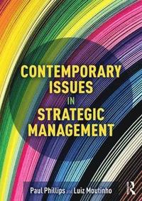 bokomslag Contemporary Issues in Strategic Management