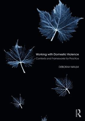 bokomslag Working with Domestic Violence