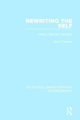 bokomslag Rewriting the Self