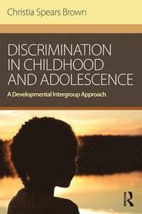 bokomslag Discrimination in Childhood and Adolescence