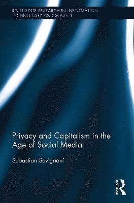 bokomslag Privacy and Capitalism in the Age of Social Media