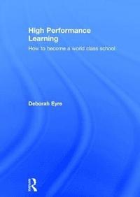 bokomslag High Performance Learning