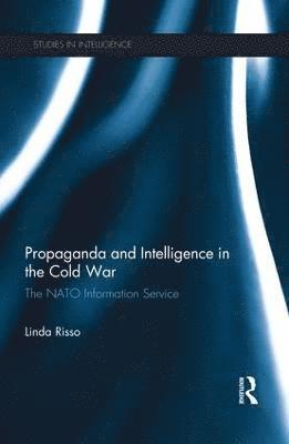 Propaganda and Intelligence in the Cold War 1