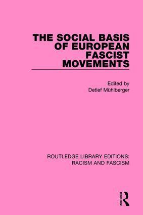 Detlef Mühlberger - Social Basis of European Fascist Movements, Häftad