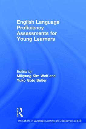 Mikyung Kim Wolf, Yuko Goto Butler - English Language Proficiency Assessments for Young Learners, Inbunden