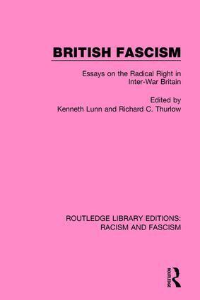 Kenneth Lunn, Richard C. Thurlow - British Fascism, Häftad