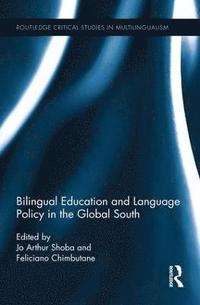 bokomslag Bilingual Education and Language Policy in the Global South