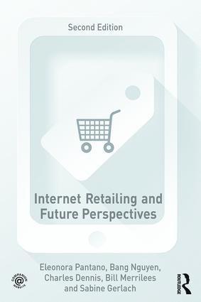 Internet Retailing and Future Perspectives 1