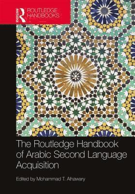 bokomslag Routledge Handbook of Arabic Second Language Acquisition