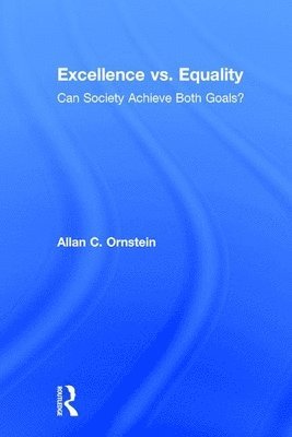 bokomslag Excellence vs. Equality