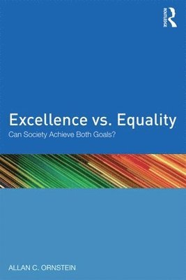 bokomslag Excellence vs. Equality