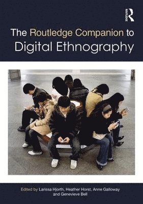bokomslag Routledge Companion to Digital Ethnography