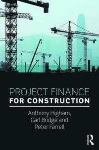 bokomslag Project Finance for Construction