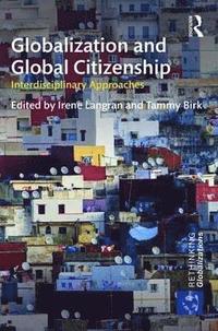 bokomslag Globalization and Global Citizenship