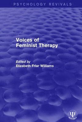 bokomslag Voices of Feminist Therapy