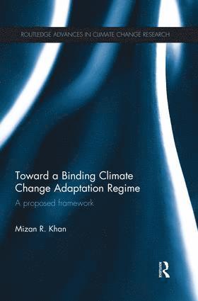 bokomslag Toward a Binding Climate Change Adaptation Regime