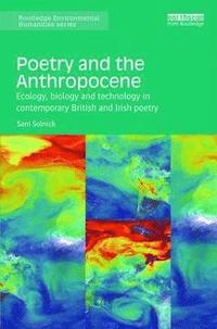 bokomslag Poetry and the Anthropocene