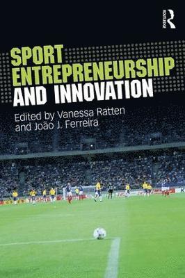 Sport Entrepreneurship and Innovation 1