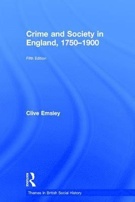 bokomslag Crime and Society in England, 1750-1900