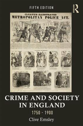 Clive Emsley - Crime and Society in England, 1750–1900, Häftad